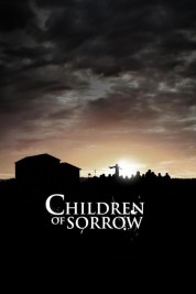 Children of Sorrow 2012