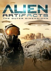 Alien Artifacts: The Outer Dimensions 2021