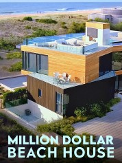 Million Dollar Beach House 2020