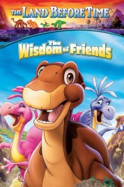 The Land Before Time XIII: The Wisdom of Friends 2007