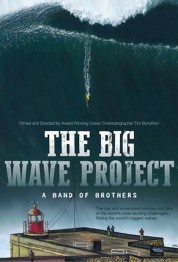 The Big Wave Project: A Band of Brothers 2017