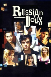 Russian Dolls 2005