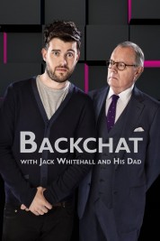 Backchat with Jack Whitehall and His Dad 2013