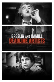 Breslin and Hamill: Deadline Artists 2018