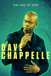 Dave Chappelle: The Age of Spin 2017