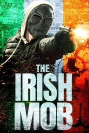 The Irish Mob 2023