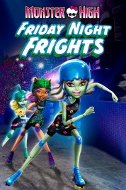 Monster High: Friday Night Frights 2013