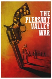 The Pleasant Valley War 2021