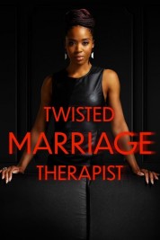 Twisted Marriage Therapist 2023