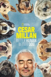 Cesar Millan: Better Human, Better Dog 2021