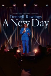Chappelle's Home Team - Donnell Rawlings: A New Day 2024