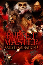 Puppet Master: Axis Termination 2017
