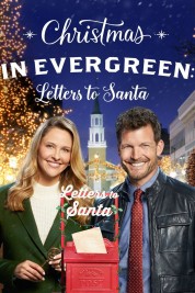 Christmas in Evergreen: Letters to Santa 2018