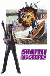 Shaft's Big Score! 1972
