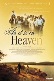 As It Is in Heaven 2004