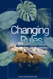 Changing the Rules II: The Movie 2019