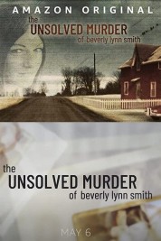 The Unsolved Murder of Beverly Lynn Smith 2022