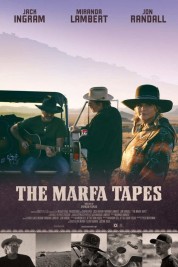 The Marfa Tapes 2021