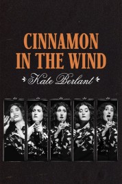Kate Berlant: Cinnamon in the Wind 2022