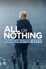 All or Nothing: Manchester City 2018