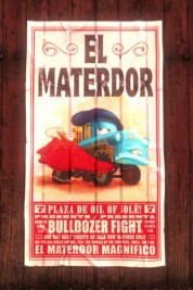 El Materdor 2008