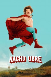 Nacho Libre 2006