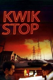 Kwik Stop 2001