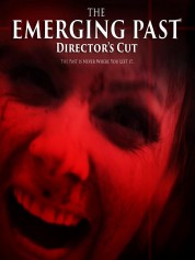 The Emerging Past Director's Cut 2017