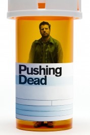 Pushing Dead 2016