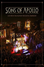 Sons of Apollo: Live With The Plovdiv Psychotic Symphony 2019