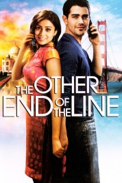 The Other End of the Line 2008
