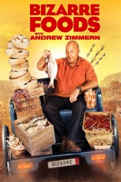 Bizarre Foods with Andrew Zimmern 2006