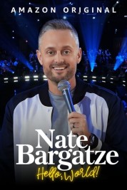 Nate Bargatze: Hello World 2023