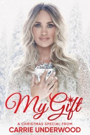 My Gift: A Christmas Special From Carrie Underwood 2020