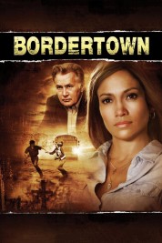 Bordertown 2007