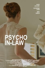 Psycho In-Law 2017