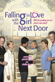 Falling in Love with the Girl Next Door 2006