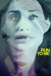 Run to Me 2016