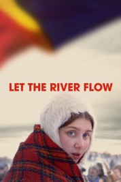 Let the River Flow 2023