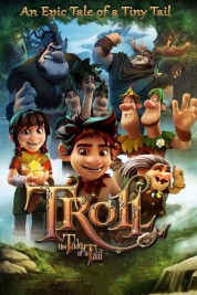 Troll: The Tale of a Tail 2018