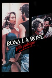 Rosa la Rose, Public Girl 1986