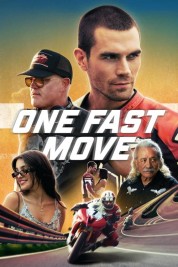 One Fast Move 2024