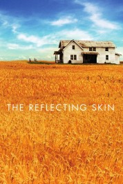 The Reflecting Skin 1990