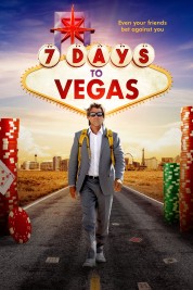 7 Days to Vegas 2019