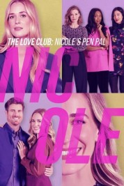 The Love Club: Nicole's Story 2023