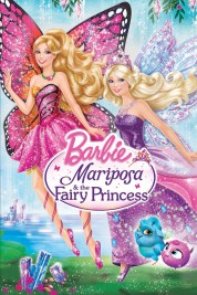 Barbie Mariposa & the Fairy Princess 2013