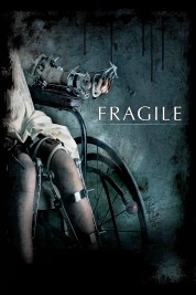 Fragile 2005