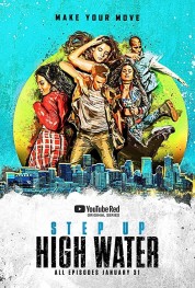 Step Up: High Water 2018