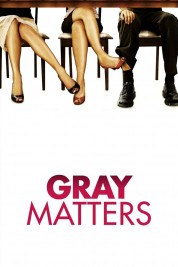 Gray Matters 2006