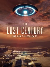 The Lost Century: And How to Reclaim It 2023